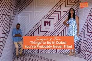 unique and fun things to do in dubai youve probably never tried